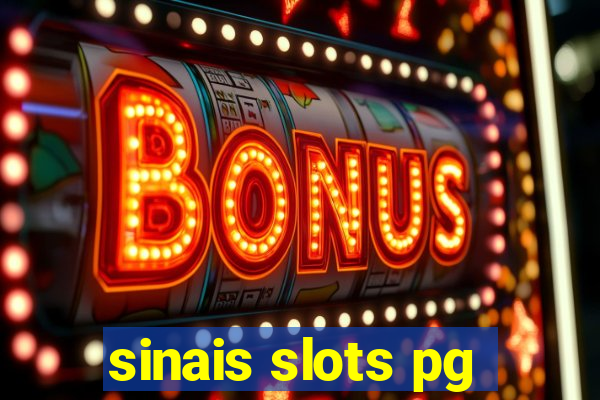 sinais slots pg